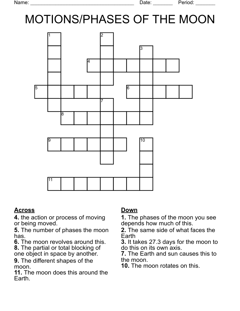 MOTIONS/PHASES OF THE MOON Crossword