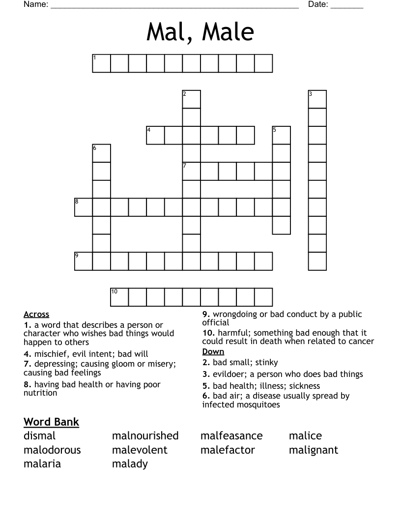 Mal, Male Crossword