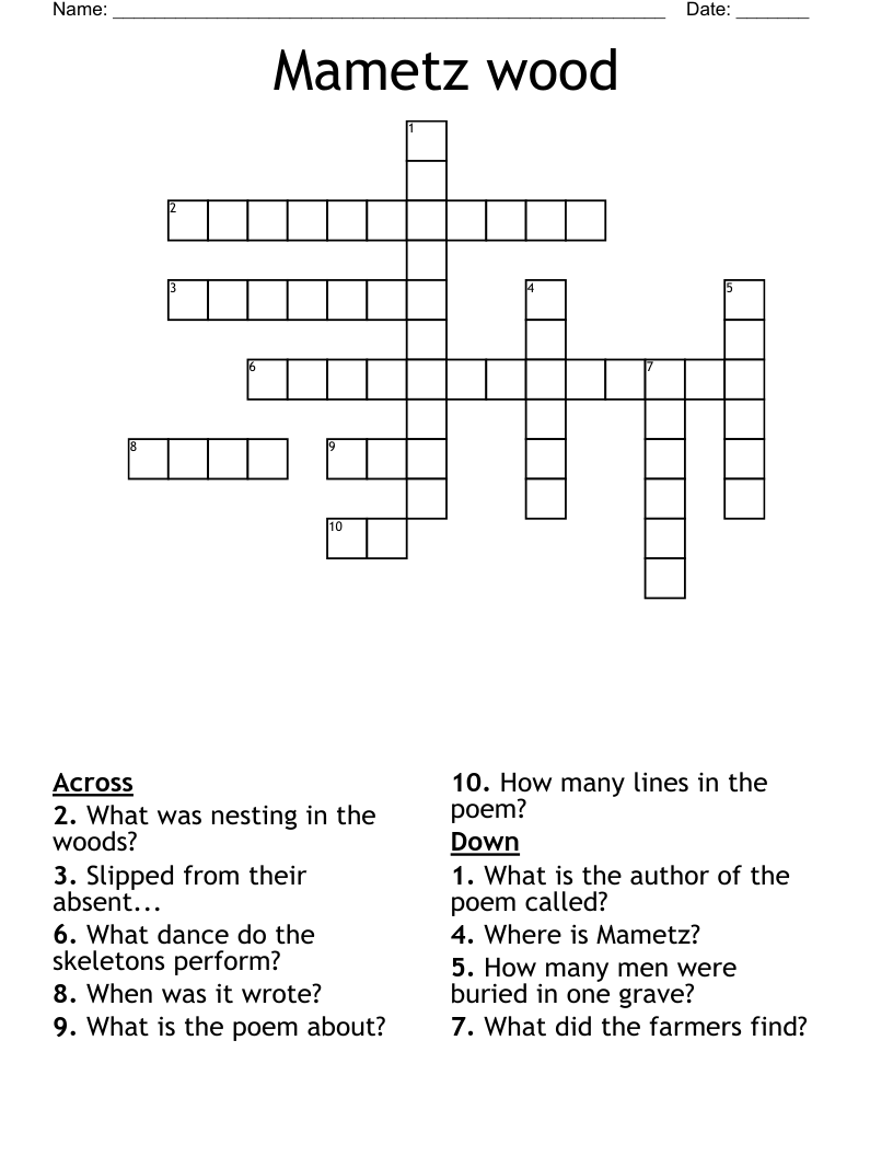 Mametz wood Crossword