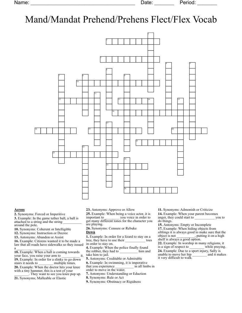 Mand/Mandat Prehend/Prehens Flect/Flex Vocab Crossword