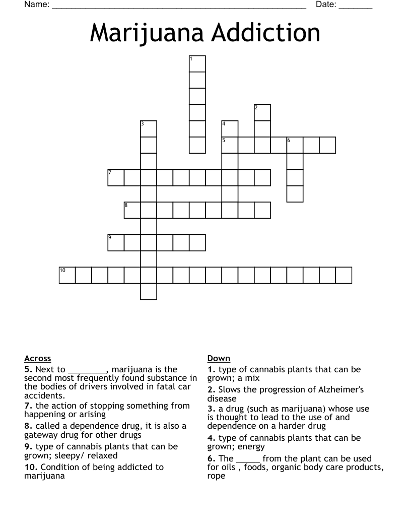 Marijuana Addiction  Crossword