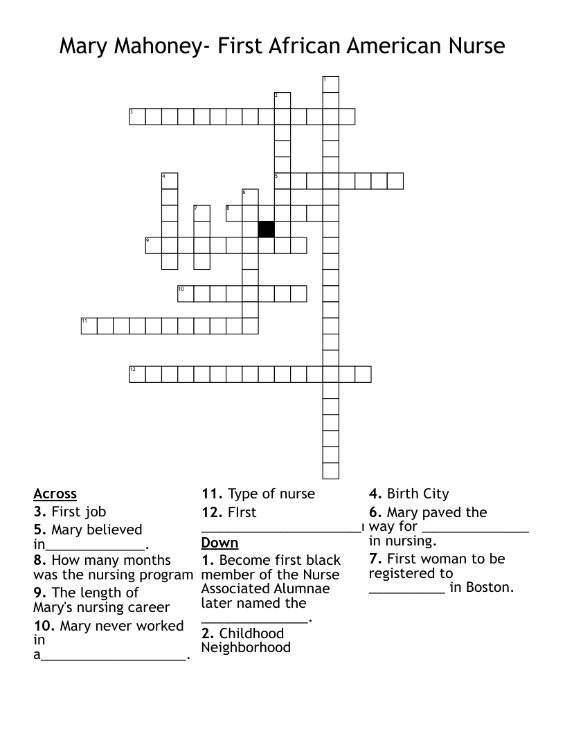 Mary Mahoney- First African American Nurse Crossword