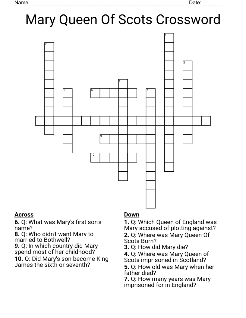 Mary Queen Of Scots Crossword
