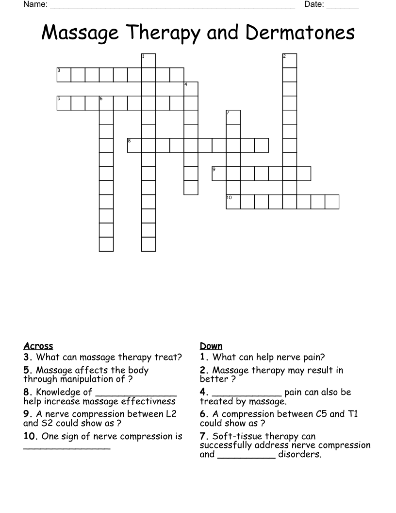 Massage Therapy and Dermatones Crossword