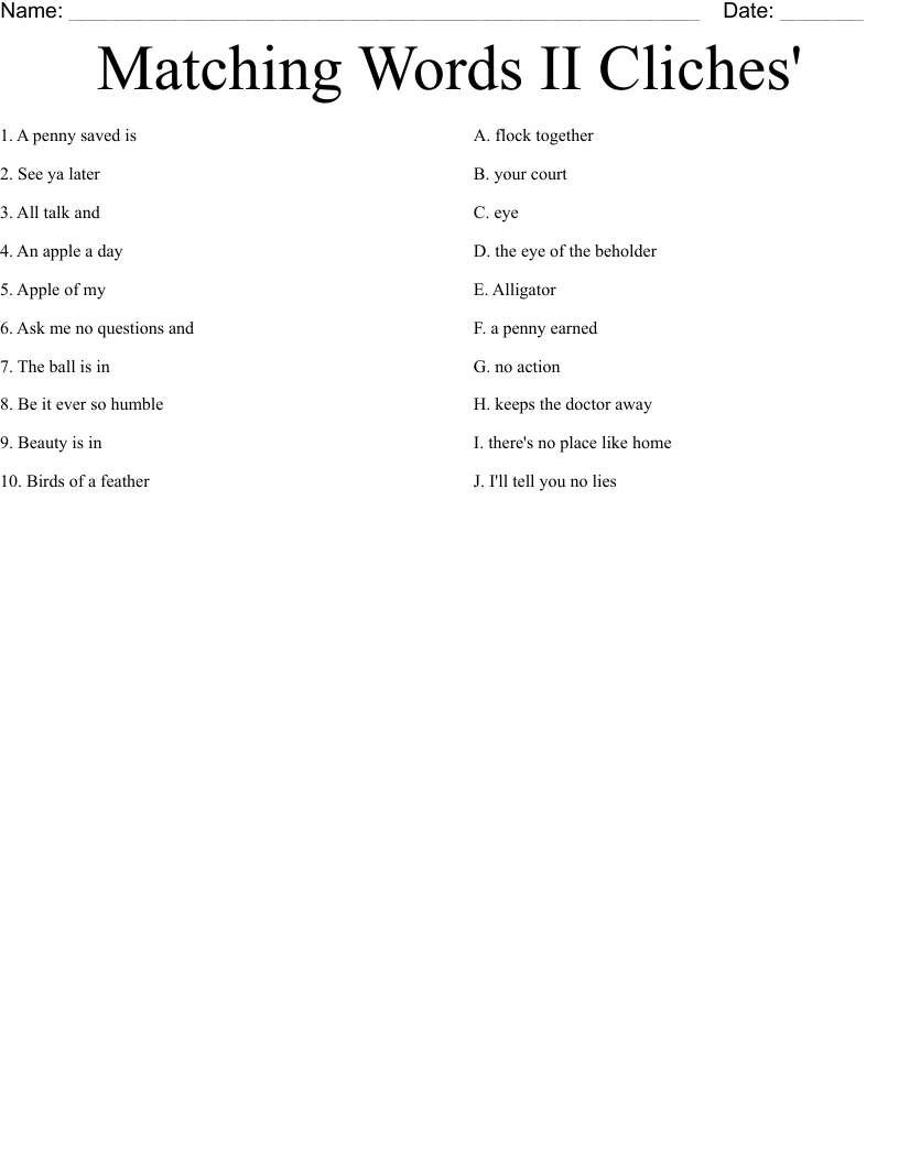 Matching Words  II    Cliches' Worksheet