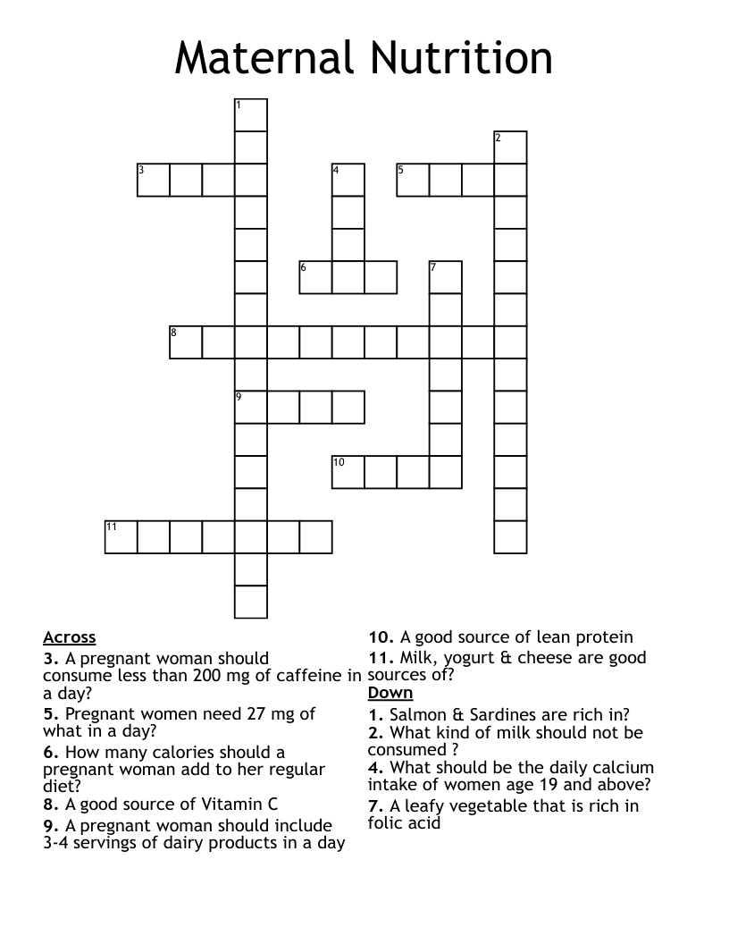 Maternal Nutrition  Crossword