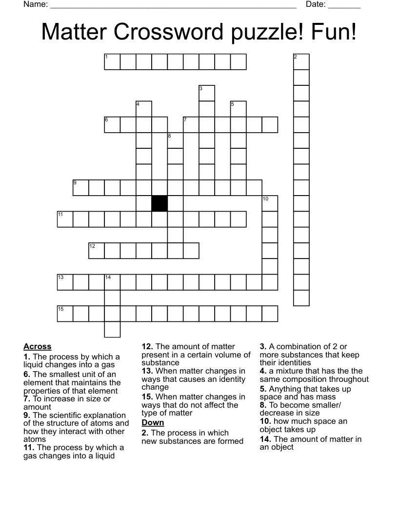 Matter Crossword puzzle! Fun!