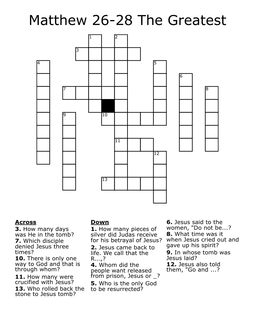Matthew 26-28 The Greatest  Crossword