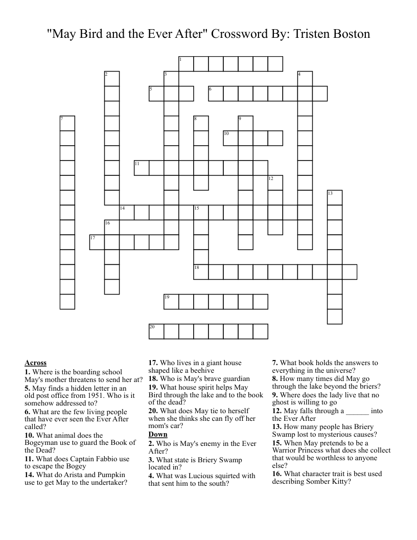 "May Bird and the Ever After" Crossword   By: Tristen Boston