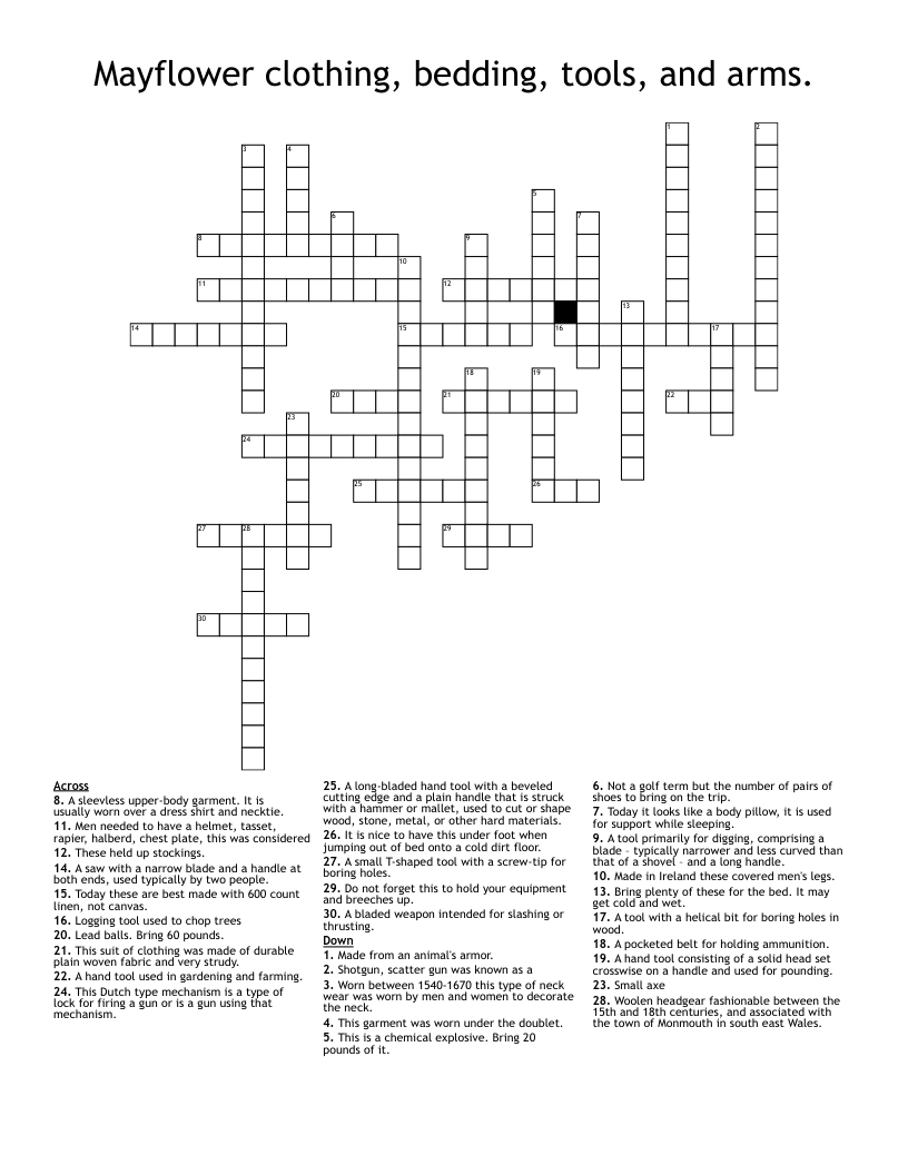 Mayflower clothing, bedding, tools, and arms. Crossword