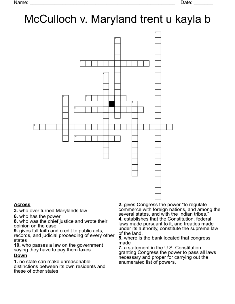 McCulloch v. Maryland trent u kayla b Crossword