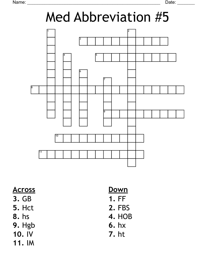 Med Abbreviation #5  Crossword