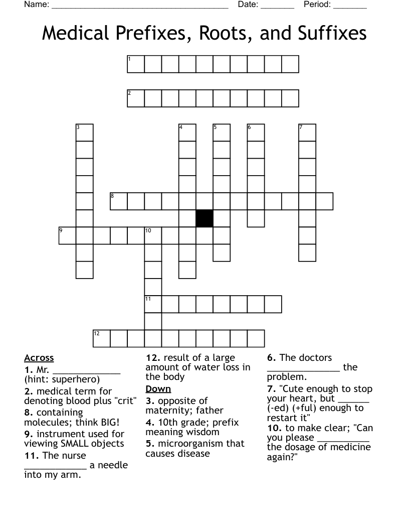 Medical Prefixes, Roots, and Suffixes Crossword
