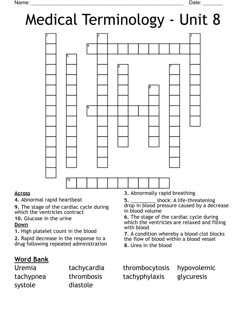 Medical Terminology - Unit 8 Crossword