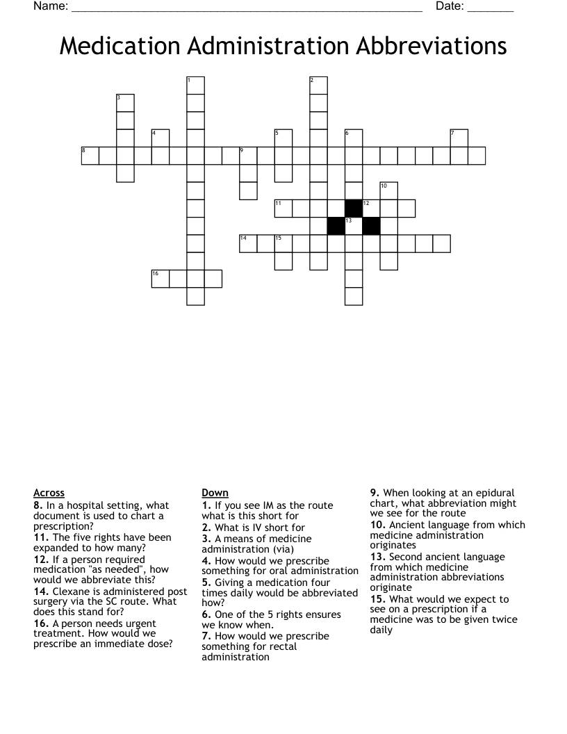 Medication Administration Abbreviations Crossword