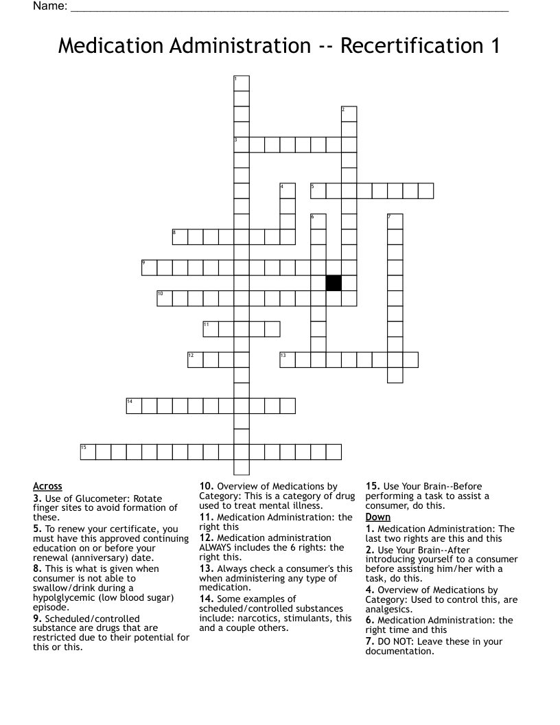 Medication Administration -- Recertification 1 Crossword