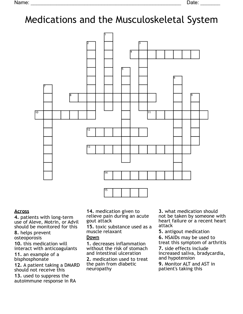 Medications and the Musculoskeletal System Crossword