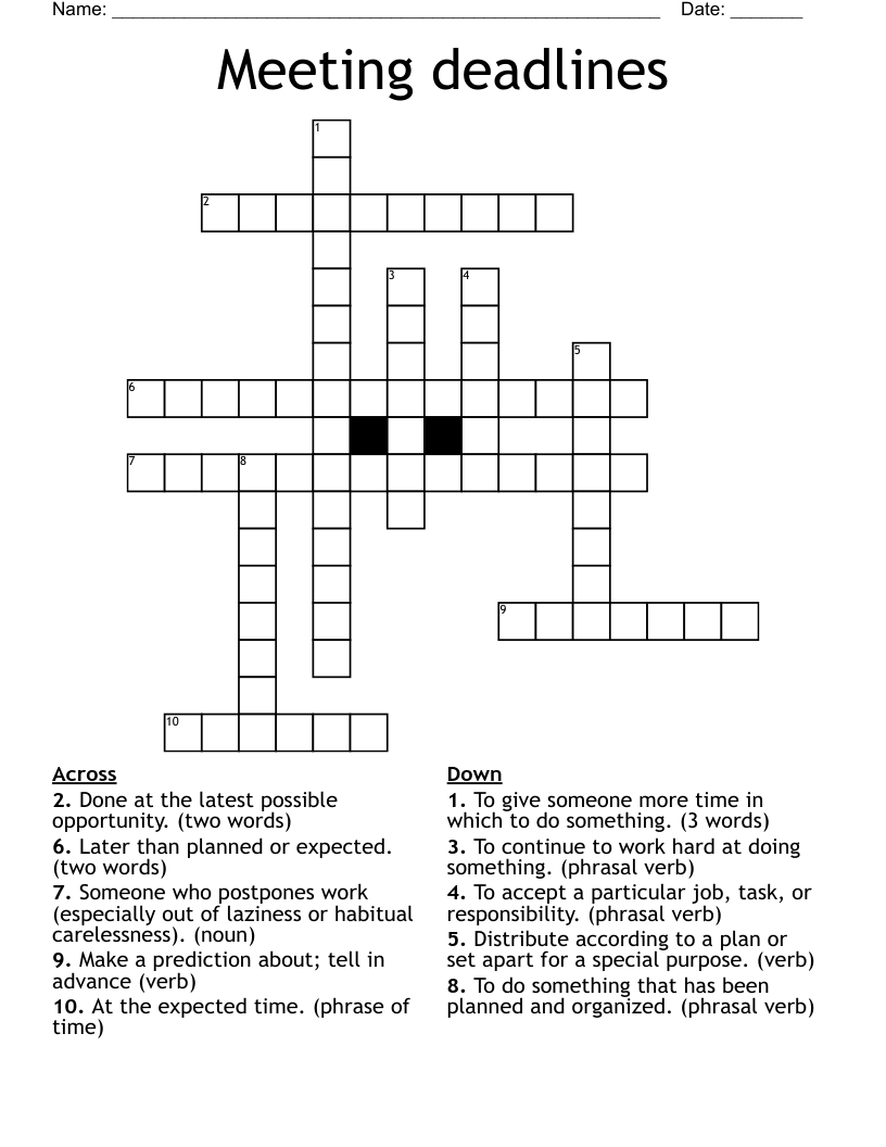 Meeting deadlines Crossword