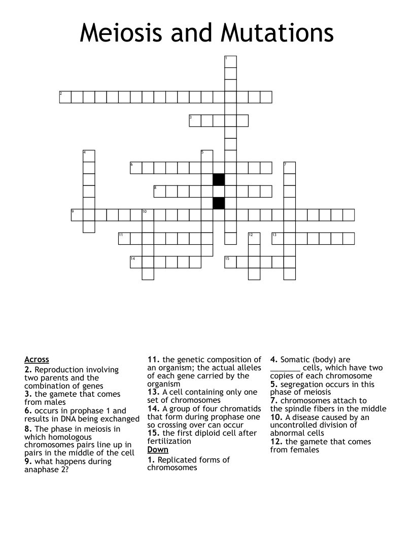 Meiosis and Mutations  Crossword
