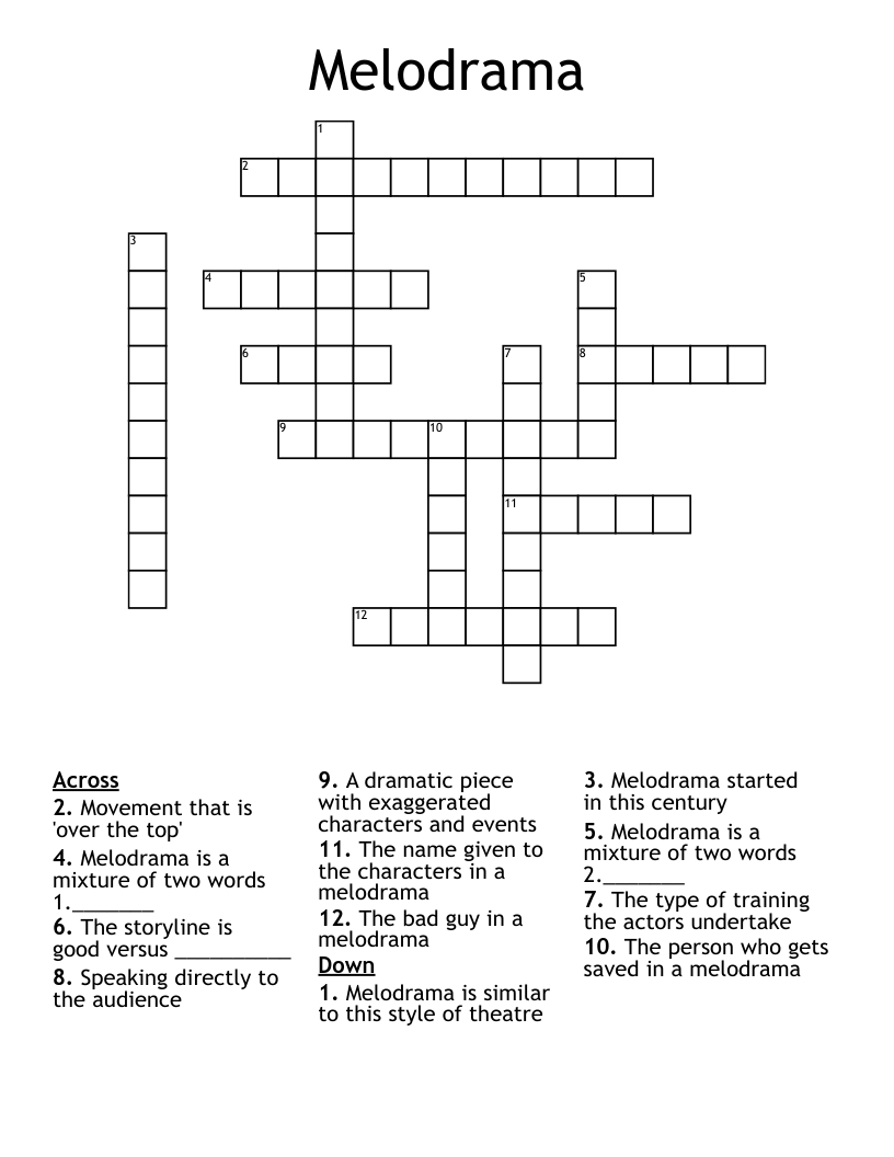 Melodrama Crossword