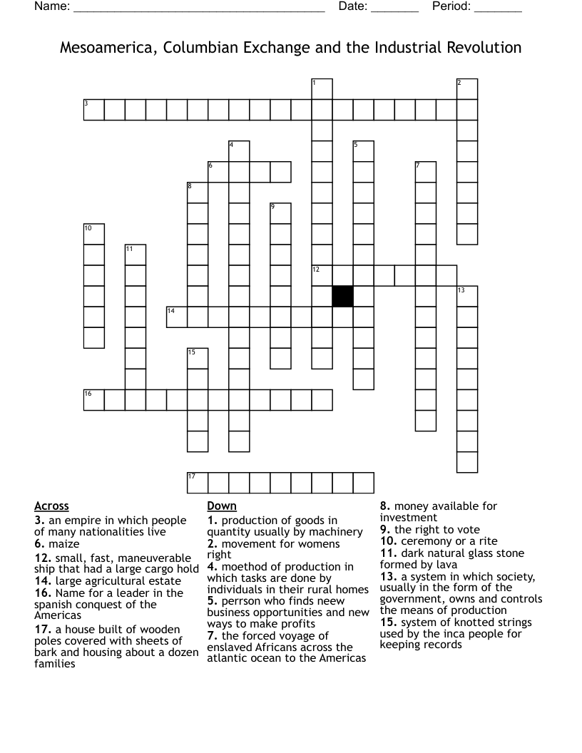 Mesoamerica, Columbian Exchange and the Industrial Revolution Crossword