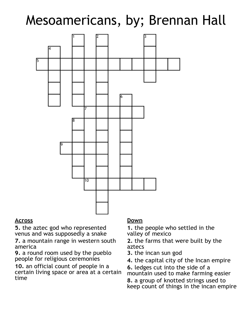 Mesoamericans, by; Brennan Hall Crossword