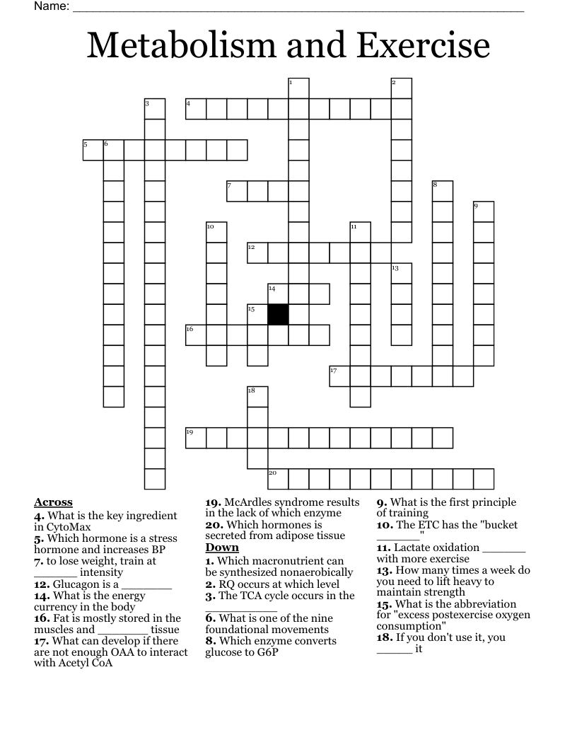 Metabolism and Exercise  Crossword