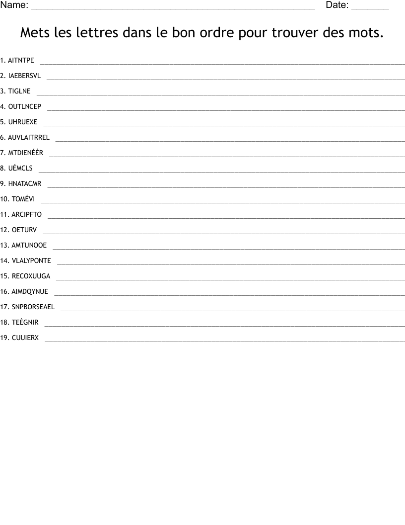 Mets les lettres dans le bon ordre pour trouver des mots. Word Scramble