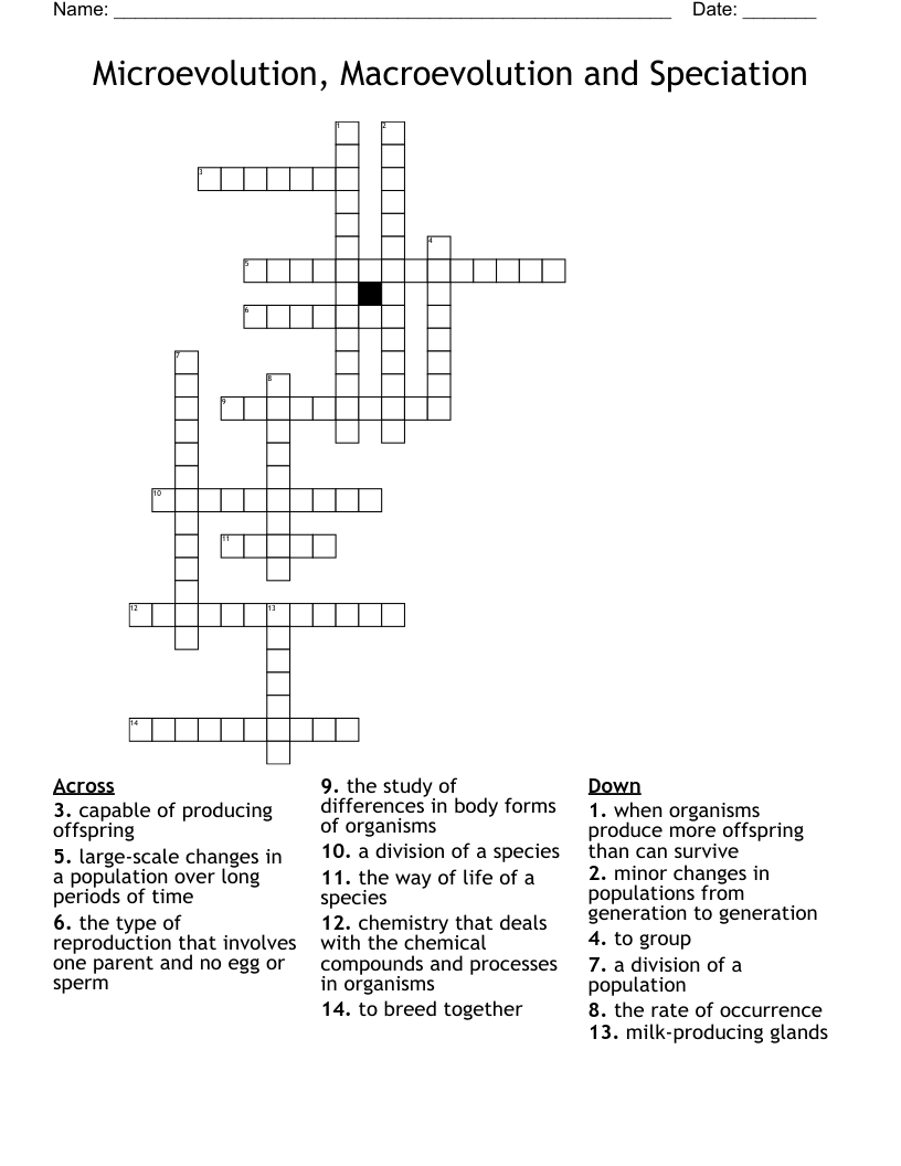 Microevolution, Macroevolution and Speciation Crossword