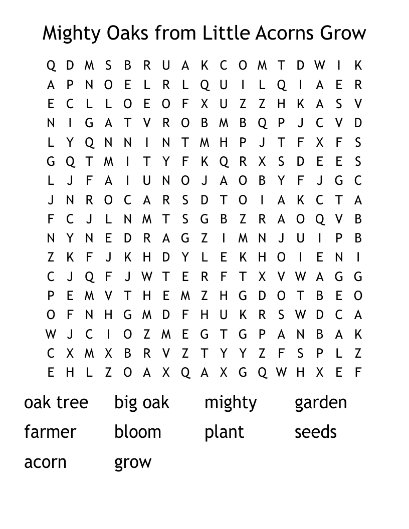 Mighty Oaks from Little Acorns Grow Word Search