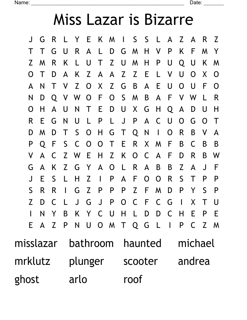 Miss Lazar is Bizarre Word Search
