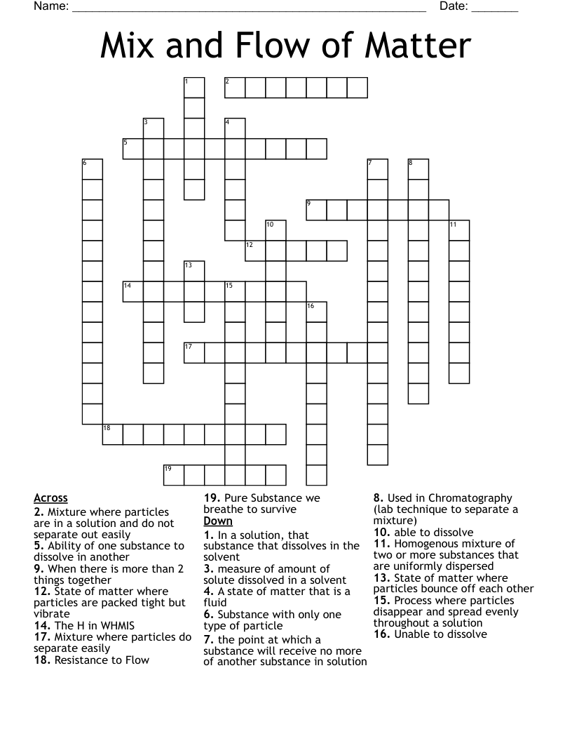 Mix and Flow of Matter Crossword