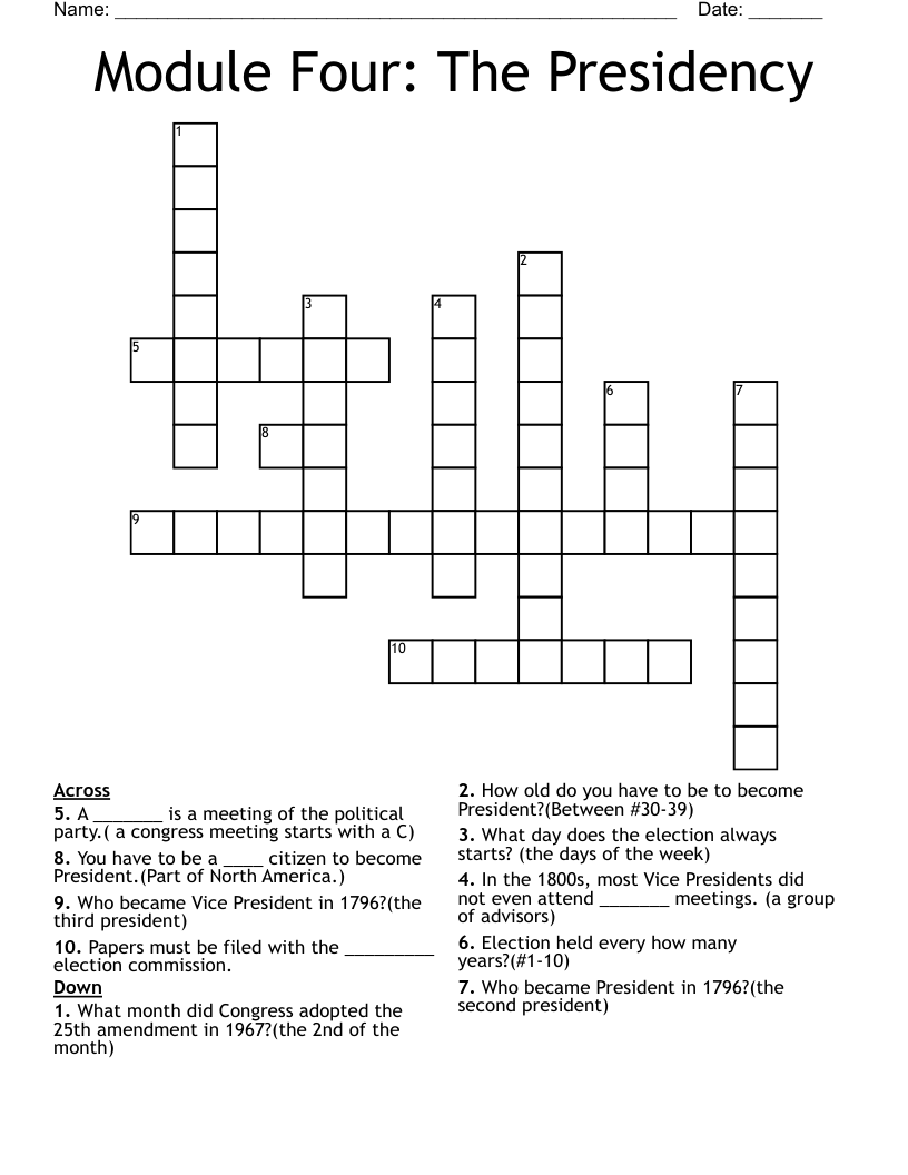 Module Four: The Presidency Crossword