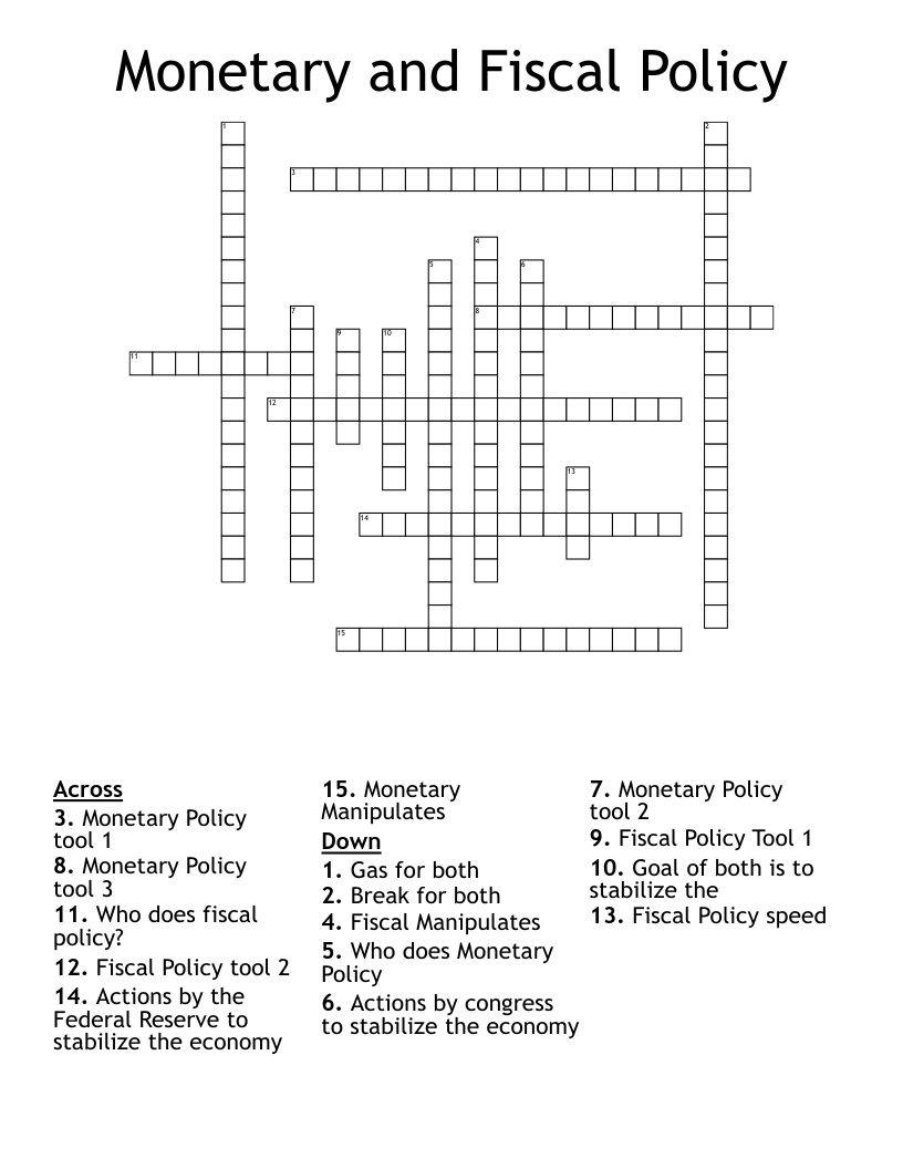 Monetary and Fiscal Policy Crossword