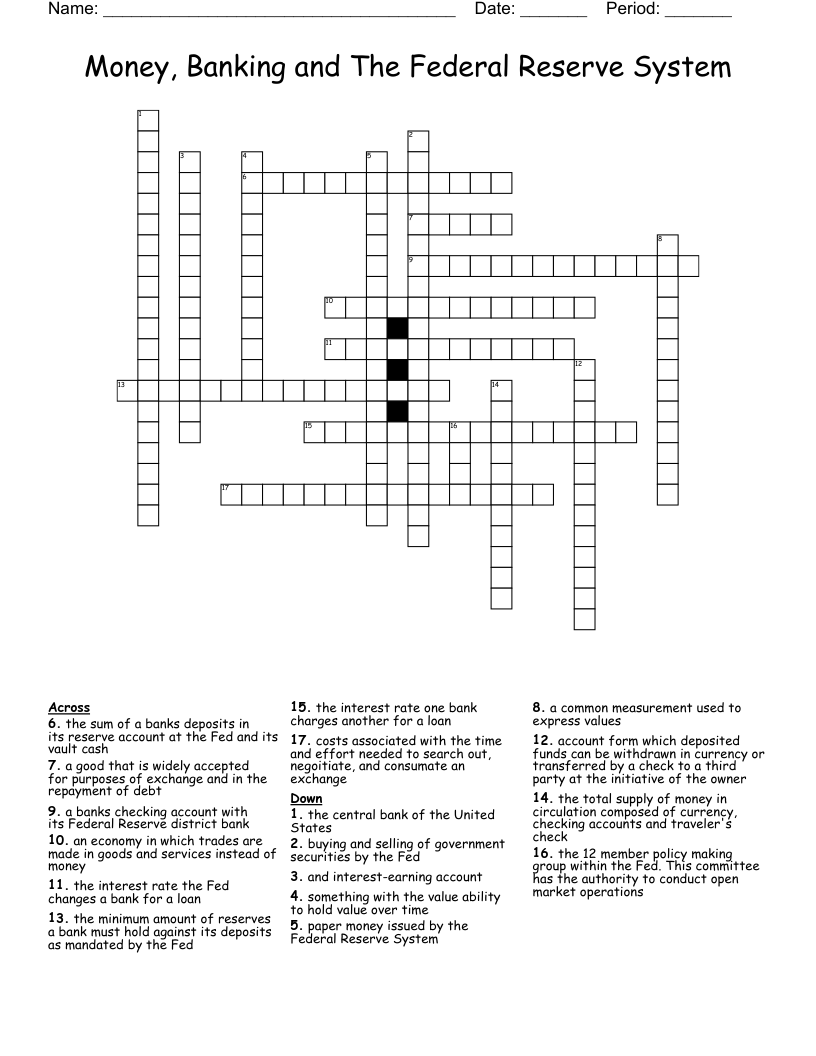 Money, Banking and The Federal Reserve System Crossword