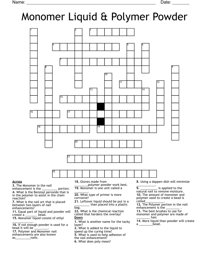 Monomer Liquid & Polymer Powder Crossword