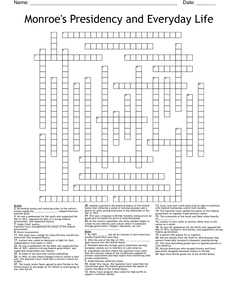 Monroe's Presidency and Everyday Life Crossword