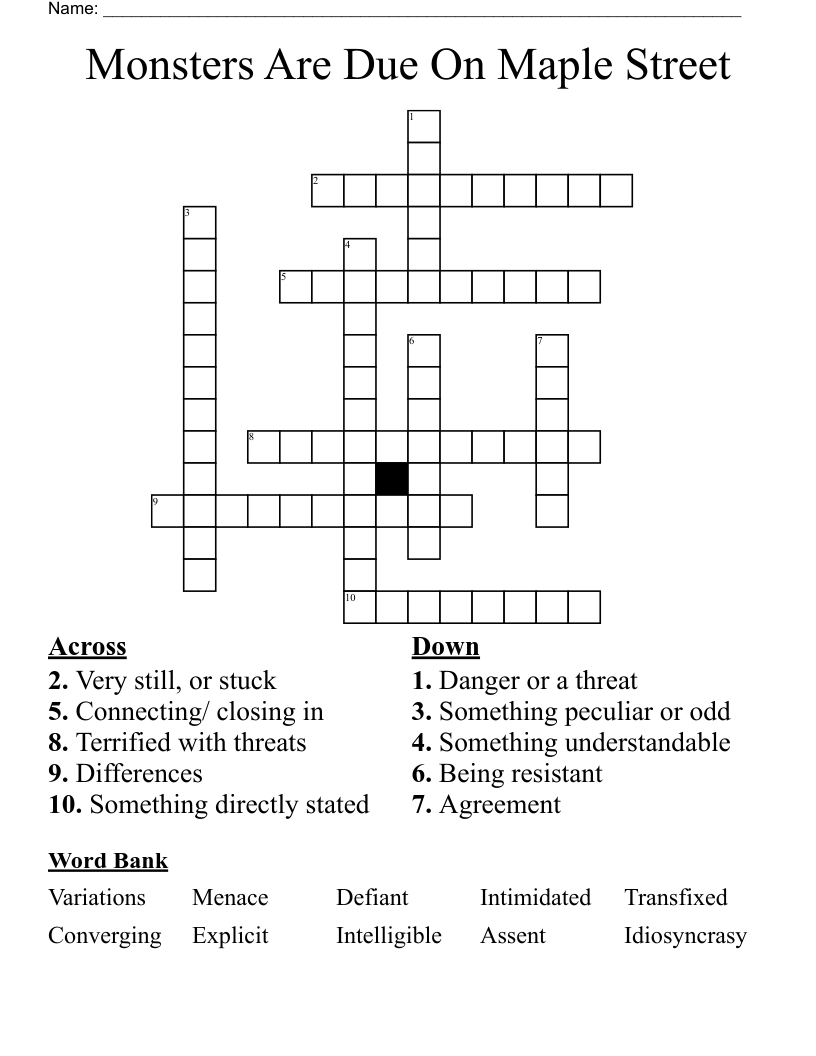 Monsters Are Due On Maple Street Crossword