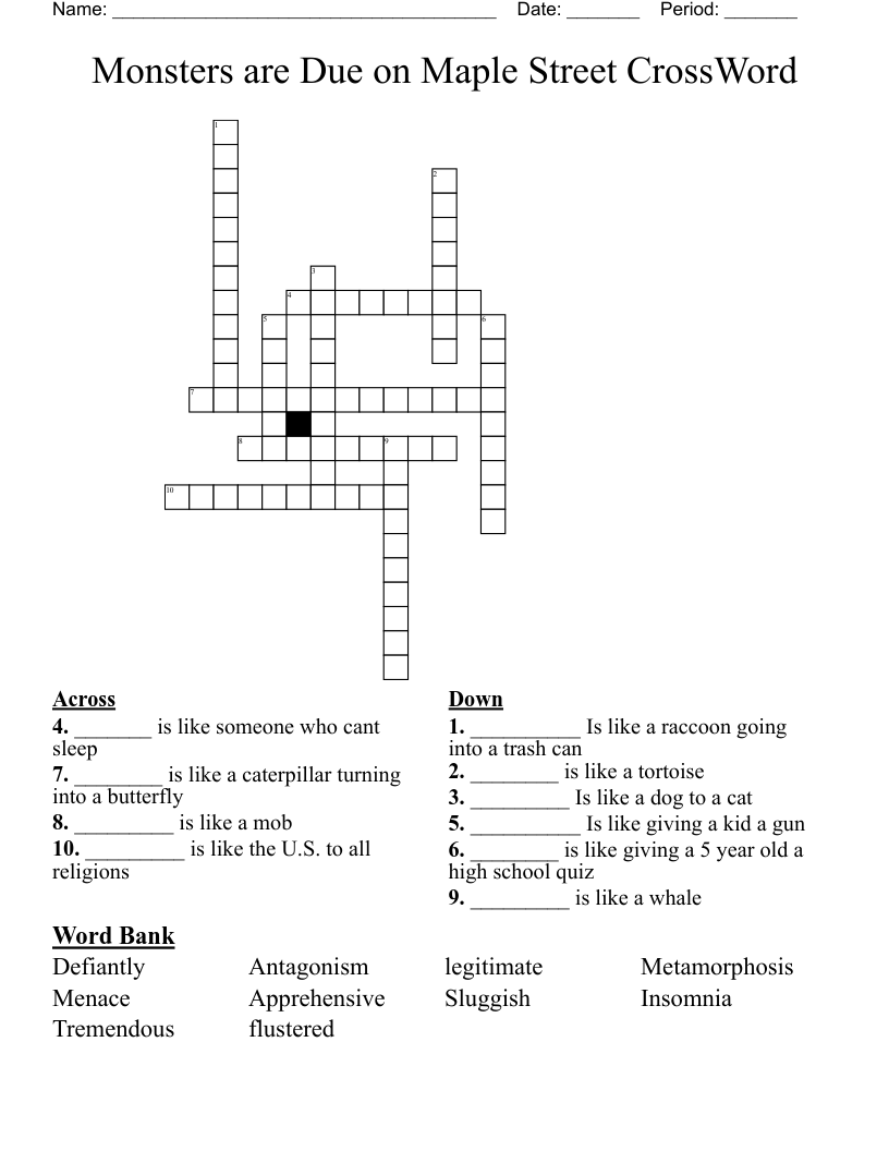 Monsters are Due on Maple Street CrossWord