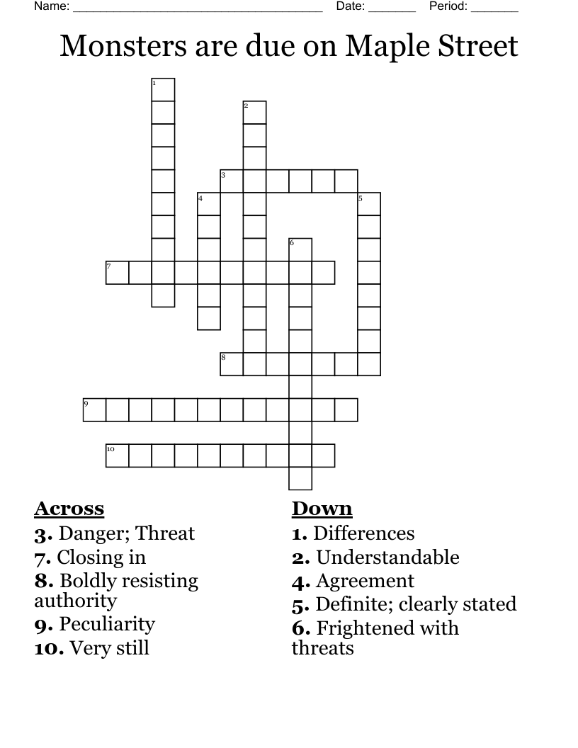 Monsters are due on Maple Street Crossword