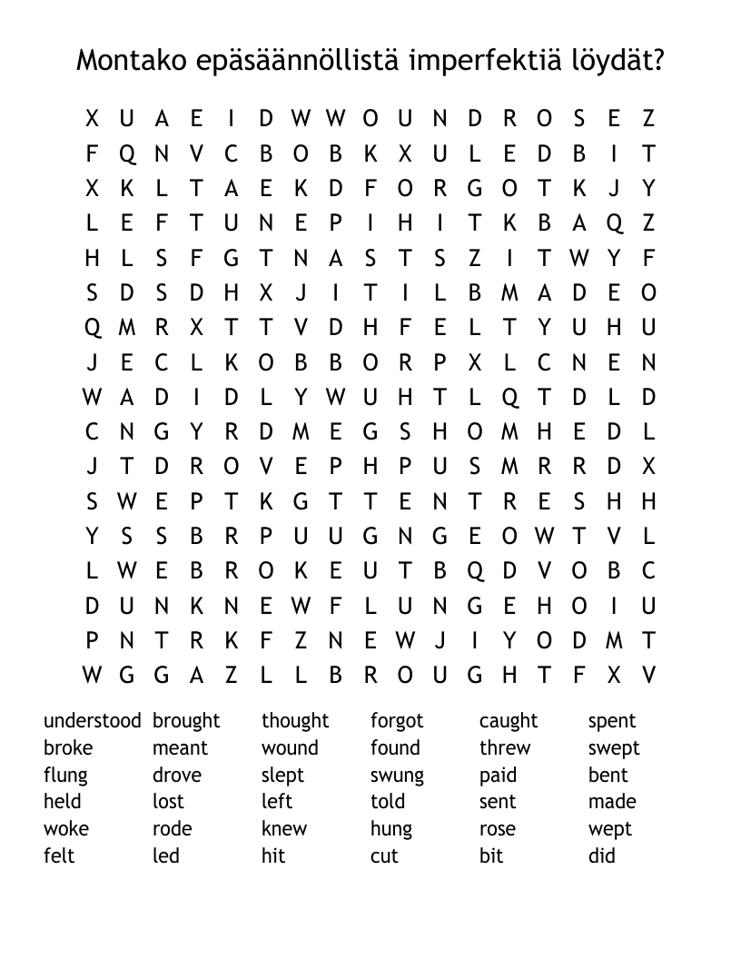 Montako epäsäännöllistä imperfektiä löydät? Word Search