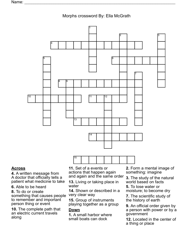 Morphs crossword                                                                        By: Ella McGrath 
