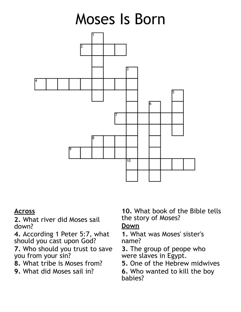 Moses Is Born Crossword
