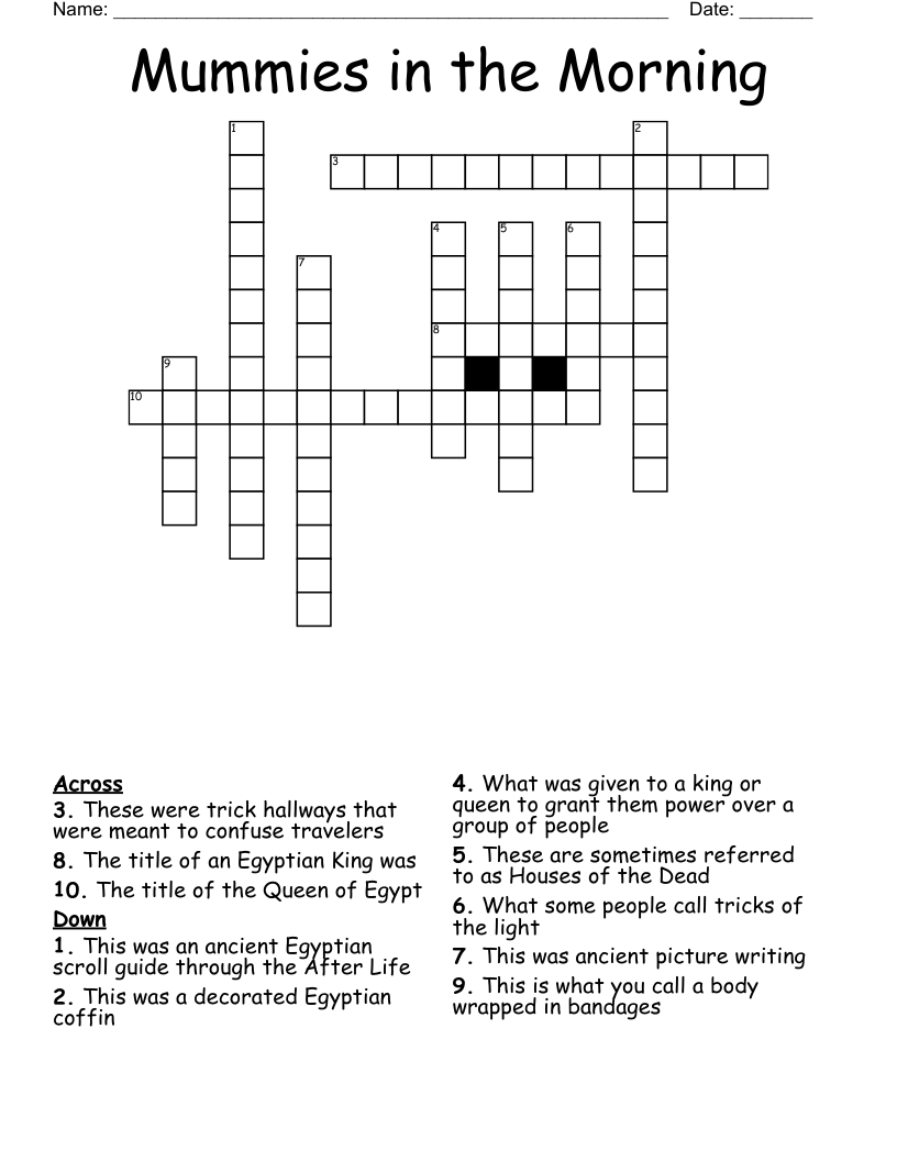 Mummies in the Morning Crossword