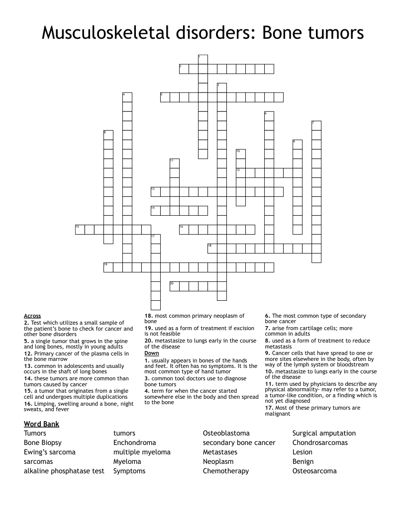 Musculoskeletal disorders: Bone tumors Crossword