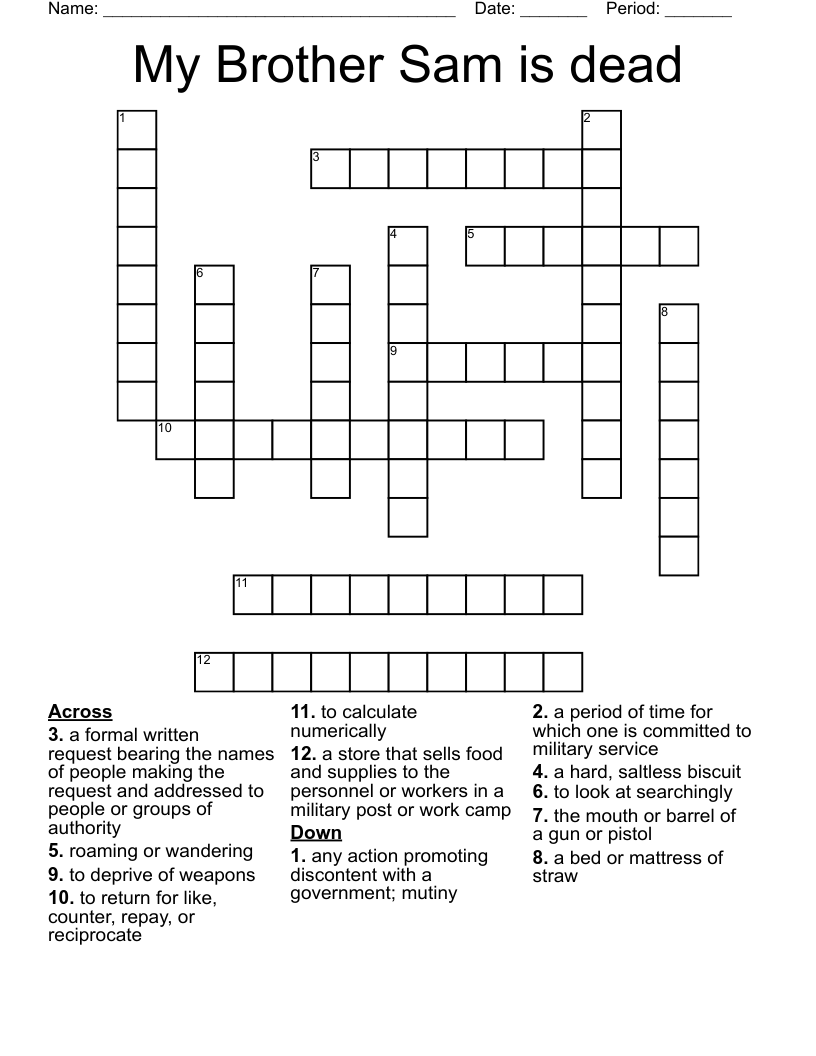 My Brother Sam is dead Crossword