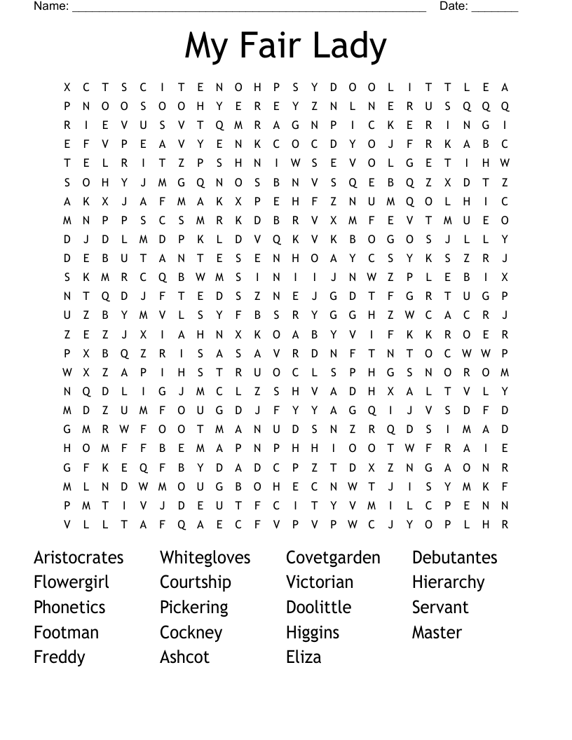 My Fair Lady  Word Search