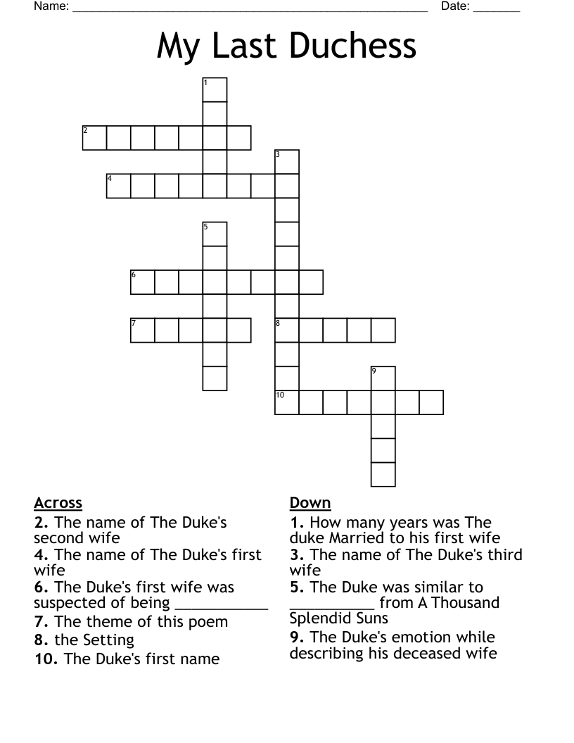 My Last Duchess Crossword