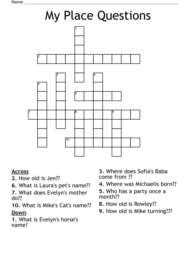 My Place Questions Crossword