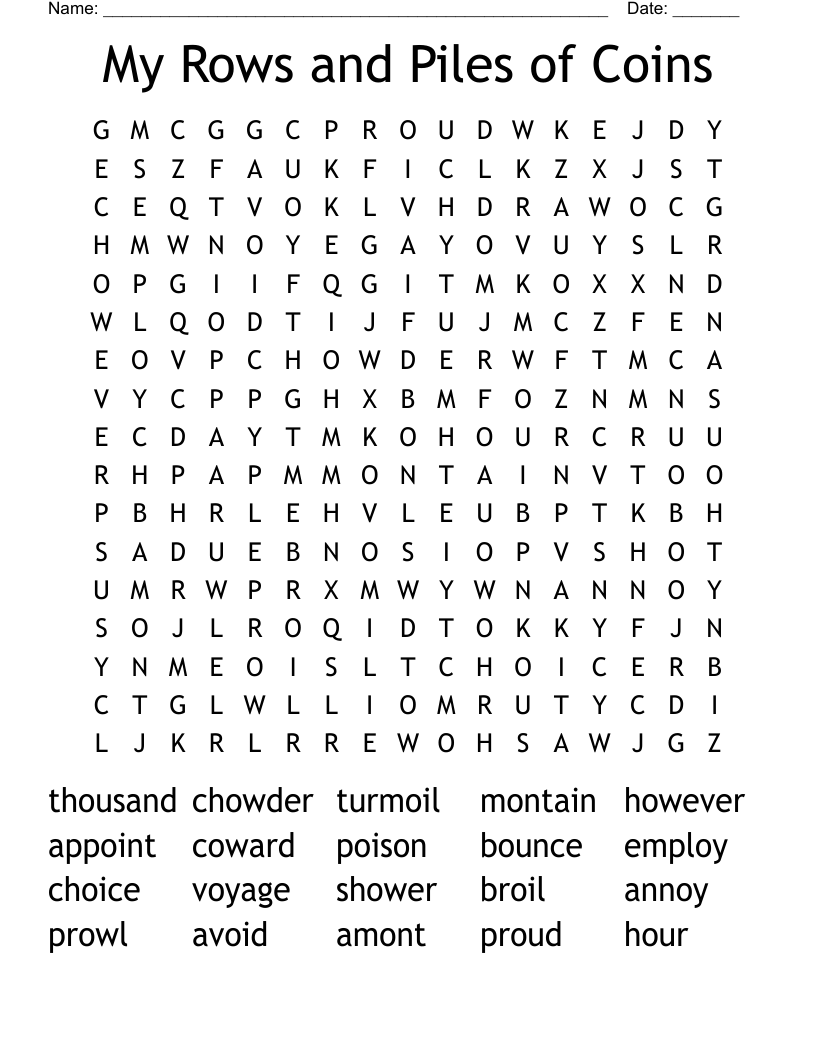 My Rows and Piles of Coins Word Search